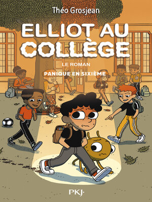 cover image of Elliot au collège--Tome 01